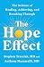 The Hope Effect: The Science of Healing, Achieving, and Breaking Through