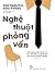 Nghệ thuật phỏng vấn - một ...