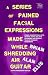 A Series of Pained Facial E...