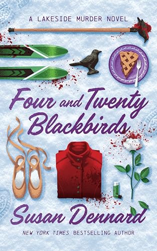 Four & Twenty Blackbirds (A Lakeside Murder Novel, #1)