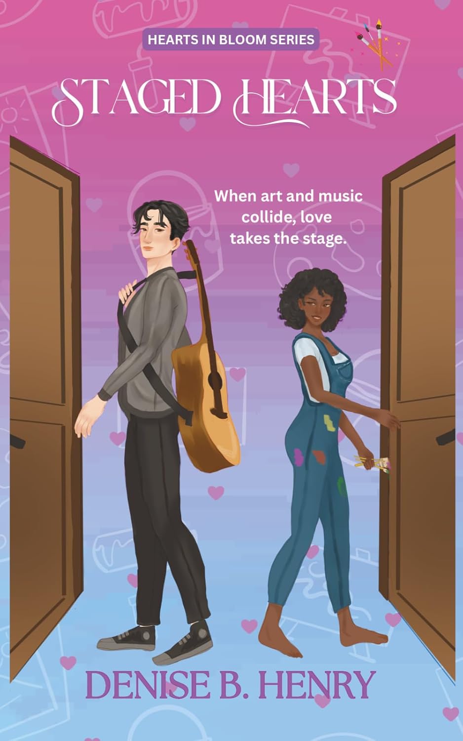 Staged Hearts: A Steamy Neighbours-to-Lovers Romance with Tension, Banter & a Fake-Real Twist. (Hearts In Bloom Book 2)