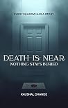 Death Is Near: No...