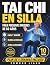 TAI CHI EN SILLA PARA PERSO...
