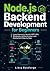 Node.js Backend Development for Beginners by Liora Byteforge
