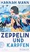 Zeppelin und Karpfen: Roman (German Edition)