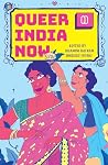 Queer India Now