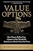 Value Options: How Warren Buffett Uses Options to Buy Wonderful Businesses at Better-Than-Fair Prices