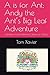 A is for Ant: Andy the Ant’...