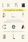 Irreplaceable: Ho...