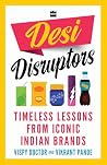Desi Disruptors :...