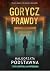 Gorycz prawdy (Komisarz Tamara Swoboda, #2)