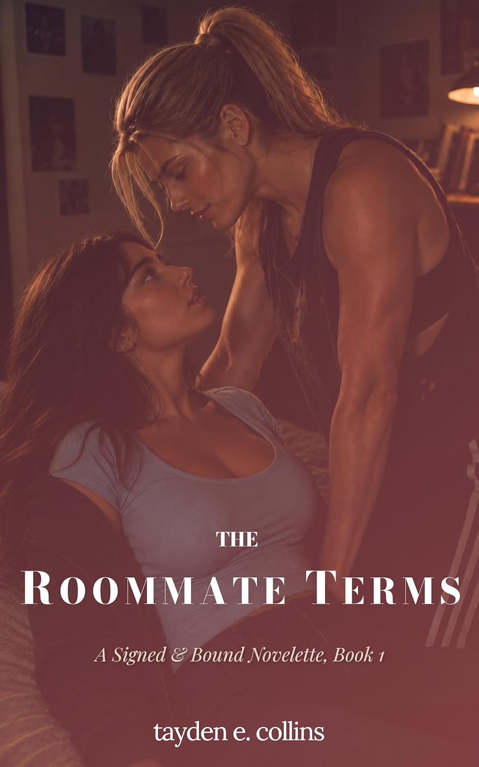 The Roommate Terms: A Slow-Burn Lesbian D/s College Romance of Tension, Jealousy, and Control (Signed & Bound, Book 1)