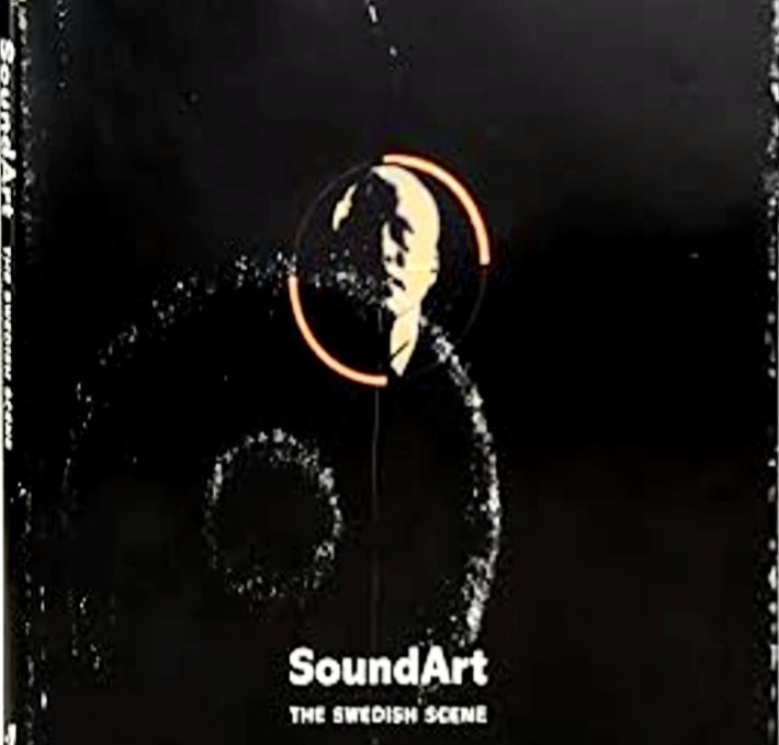 SoundArt: Swedish Contemporary Sound Artists (Paperback)