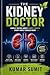 The Kidney Doctor: A Public...