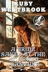 A Bride Saved by ...