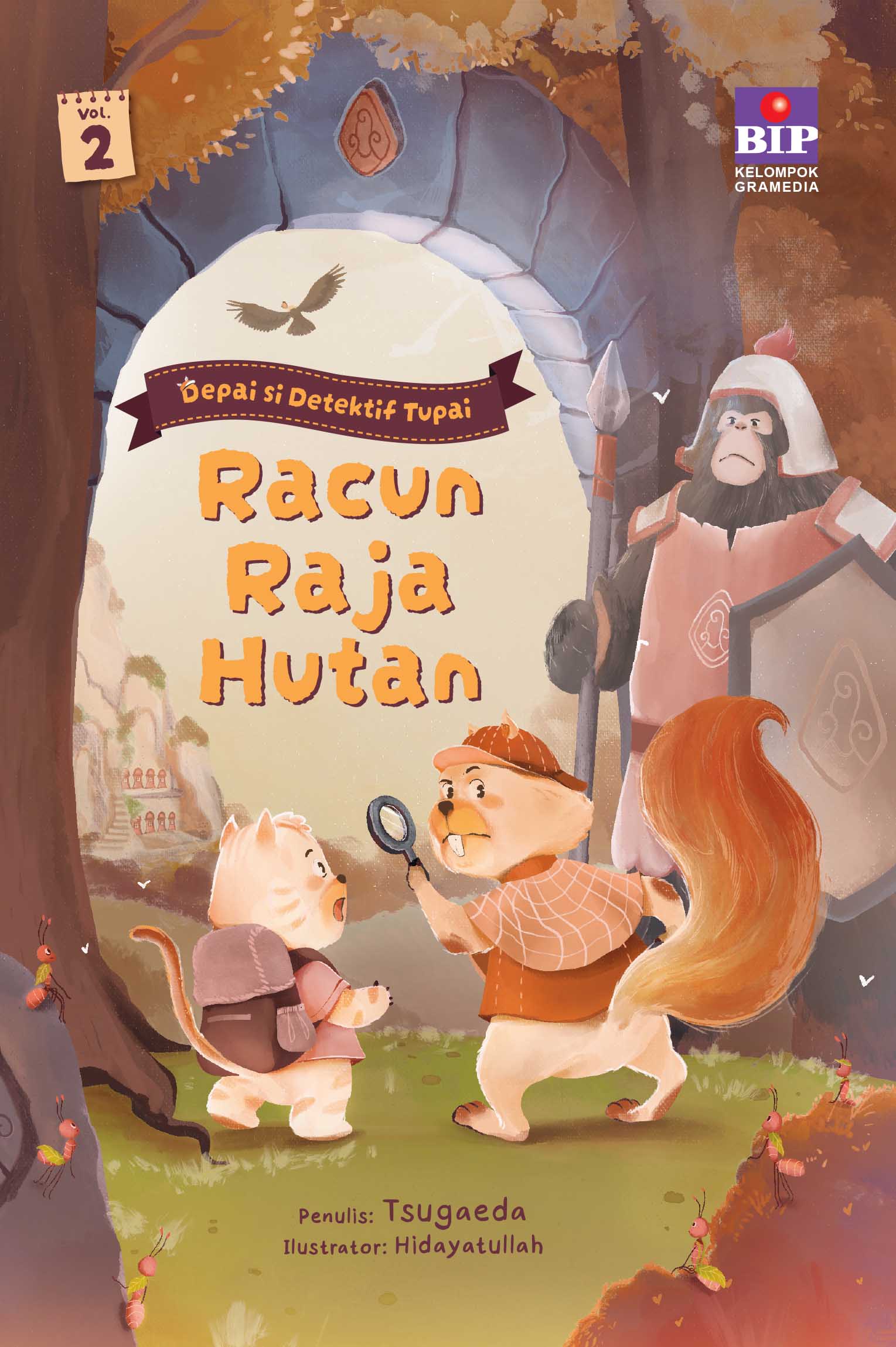 Racun Raja Hutan (Depai si Detektif Tupai, #2)