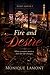 Fire and Desire (Discreet) by Monique Lamont