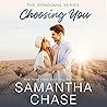 Choosing You: The...