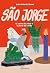 São Jorge: O santo do povo e o povo do santo