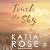 Touch the Sky (Balsam Inn)