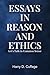 Essays in Reason and Ethics by HARRY D. CUFFAGE
