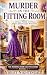 Murder in the Fitting Room:...