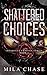 Shattered Choices: Mafia Ro...
