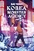 Korea Monster Agency (French Edition)