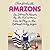 Amazons by Cleo Birdwell