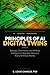 Principles of AI Digital Tw...