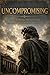 Uncompromising: Reclaiming ...