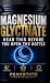 Magnesium Glycinate: Read T...