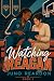 Watching Reagan by Juno Reardon