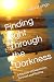 Finding Light Through the Darkness by Regina Longo Finding Light Through the Darkness by Regina Longo