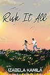Risk It All
