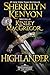 The Highlander by Sherrilyn Kenyon The Highlander by Sherrilyn Kenyon