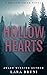 Hollow Hearts (Hollow Creek Book 3)
