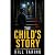 The Child’s Story: A Twisty...