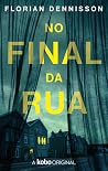 No final da rua