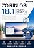 Zorin OS 18.1 Made Simple for Every User 2026 by MAURICE H. CONNOR