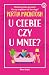 U ciebie czy u mnie?