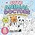 Cute Animal Doctors: A Bold...