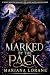 Marked by the Pack: A Wolf ...