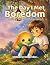 The Day I Met Boredom: A St...