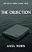 The Objection: A Nordic Noi...