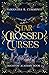 Star Crossed Curses by Samantha B. Cummings