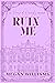 Ruin Me (House of Kirovsky #2)