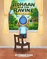 Rohaan and the Ravine Animals Rohaan and the Ravine Animals