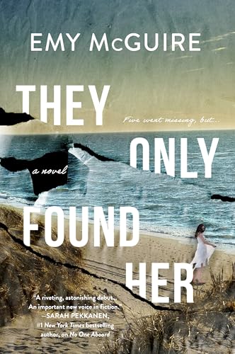 They Only Found Her: A Novel (Paperback)