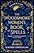 The Woodsmoke Women's Book ...